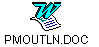 PMOUTLN.DOC